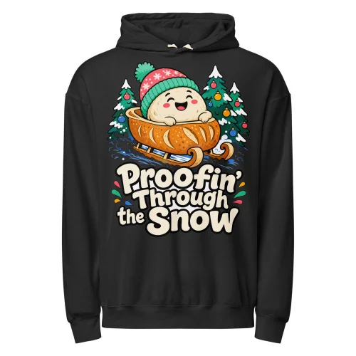 Proofin’ Through the Snow – Big Front Print Hoodie